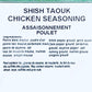 Shish taouk chicken seasoning 50g